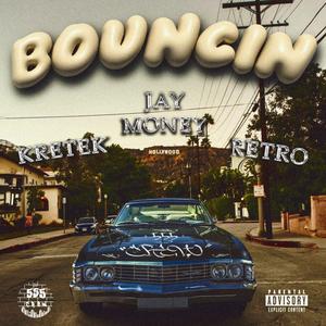 Bouncin (Explicit)
