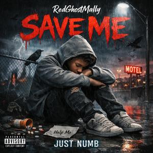 Save me (feat. Just numb)