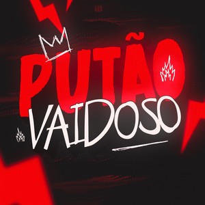 PUTÃO VAIDOSO (Remix|Explicit)