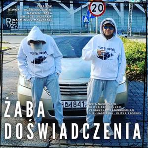 Doświadczenia (feat. Żaba) [Explicit]