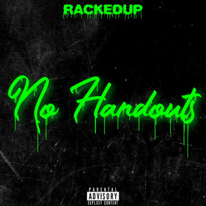 No Handouts (Explicit)