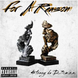 For A Reason (Explicit)