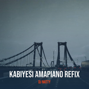 Kabiyesi Amapiano Refix