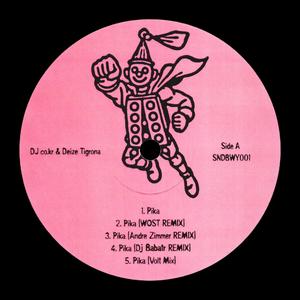 Pika (feat. Deize Tigrona) (Andre Zimmer Remix)