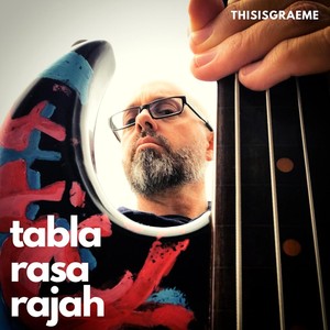 Tabla Rasa Rajah