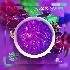 Lost in the Sauce (Explicit)