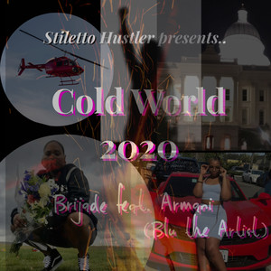 Cold world 2020 (Explicit)