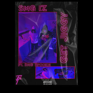 Get Jiggy (Explicit)