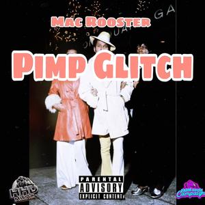 Pimp Glitch (Explicit)