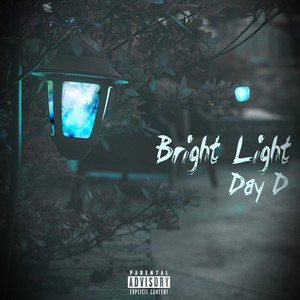 Bright Light (Explicit)