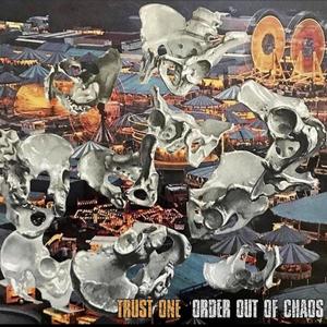 Order Out Of Chaos (Explicit)
