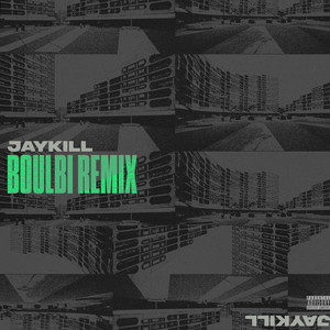 Boulbi (Jaykill & SubLife Remix) [Explicit]