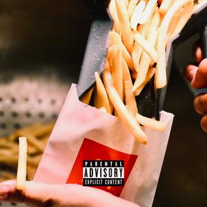 Fries Inda Bag (feat. K6) (Explicit)