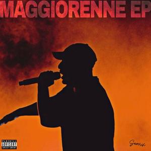 MAGGIORENNE EP (Explicit)