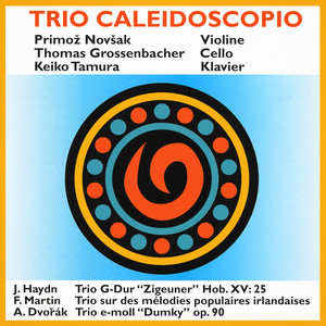 Oeuvres de Joseph Haydn, Antonín Dvořák et Frank Martin par le Trio Caleidoscopio