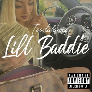 Lil' baddie (Explicit)