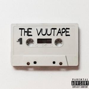 THE VUUTAPE (Explicit)