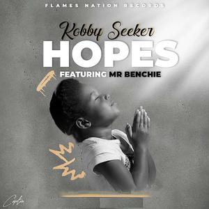 Hopes (feat. Mr. Benchie)