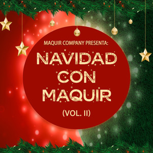 Navidad Con Maquir, Vol. II