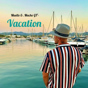 Vacation (Explicit)