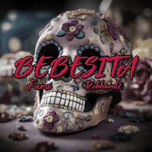 BEBESITA (Explicit)