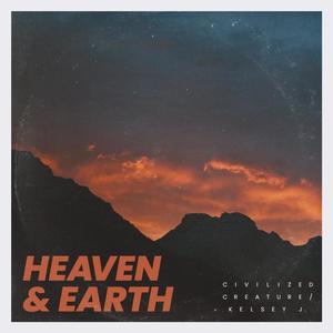 Heaven & Earth