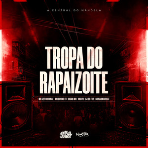 Tropa do Rapaizote