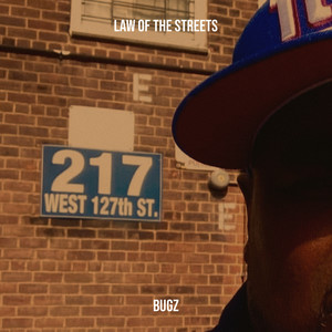 Law of the Streets (Explicit)