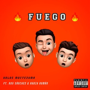 Fuego (Explicit)