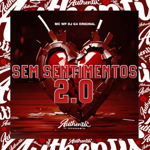 Sem Sentimentos 2.0 (Explicit)