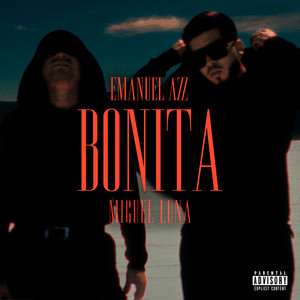 Bonita (Explicit)