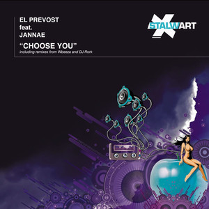 Choose You (Incl. Wbeeza, Carl Michael and DJ Rork Remixes)