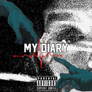 My Diary (Page One) (Explicit)