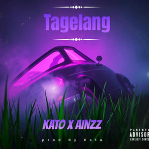 Tagelang (feat. Ainzz) [Explicit]