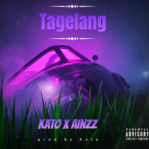 Tagelang (feat. Ainzz) (Explicit)