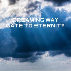 Gate to Eternity