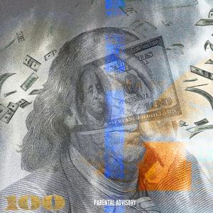 I See Money (Explicit)