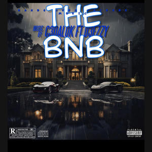 THE BNB (feat. C3dalokk) [Explicit]