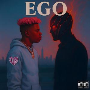EGO (feat. Skaiwater & BloodHound Q50) (Explicit)