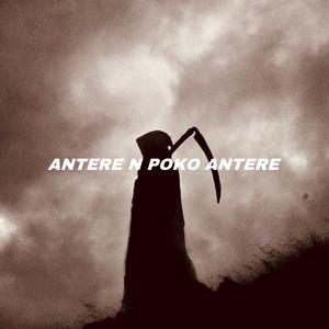 Antere n poko antere (Explicit)