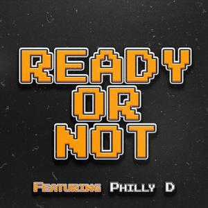 Ready Or Not (Explicit)