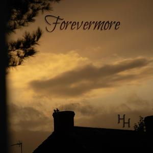 Forevermore