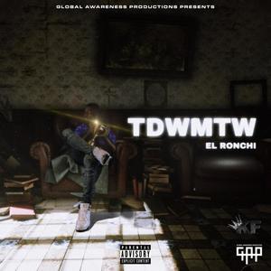 TDWMTW (Explicit)