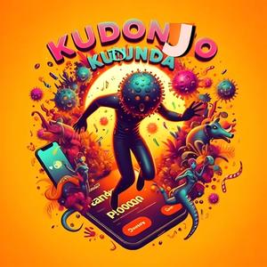 Kudonjo Kudunda (feat. Zzero Sufuri, Tipsy Gee, Breeder LW & Kushman) (Explicit)