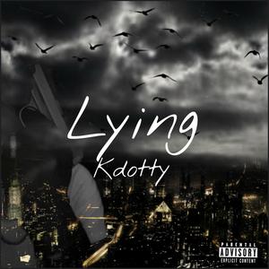 Lying (Explicit)