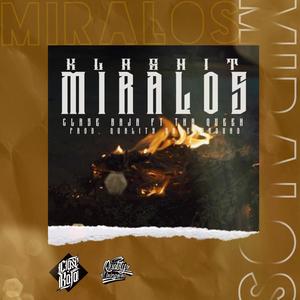 MIRALOS (Explicit)