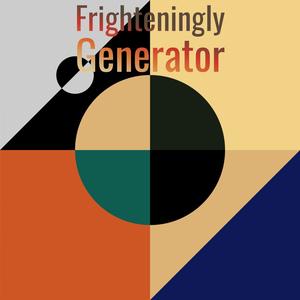 Frighteningly Generator