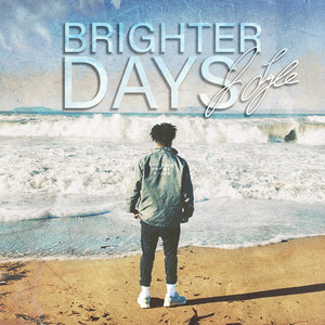 Brighter Days (Explicit)