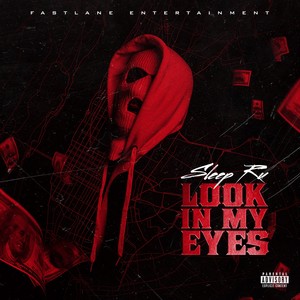 Look in My Eyes (Explicit)