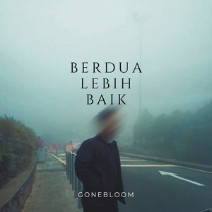 Berdua Lebih Baik